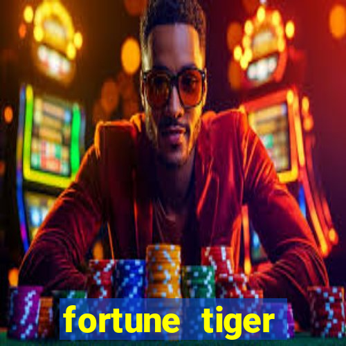 fortune tiger aposta 1 real